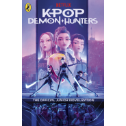 K Pop Demon Hunters The Official Junior Novelization