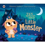Ten Minutes To Bed: Little Monster