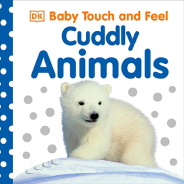 Baby Touch And Feel Cuddly Animals