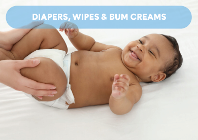 Diapers, Wipers & Bum Creams